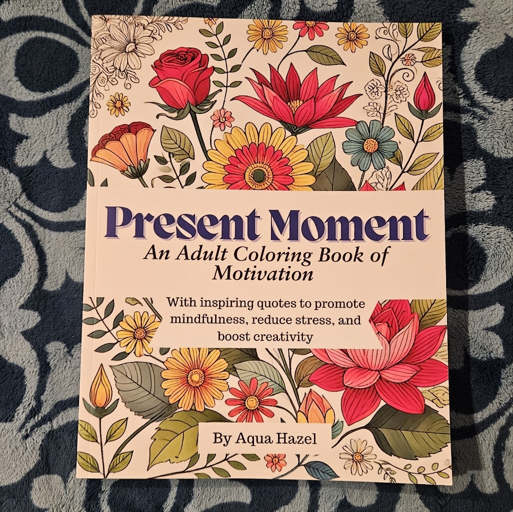 Present Moments Adult Coloring Book - Multicolor